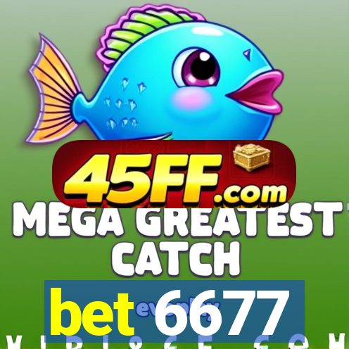 bet 6677